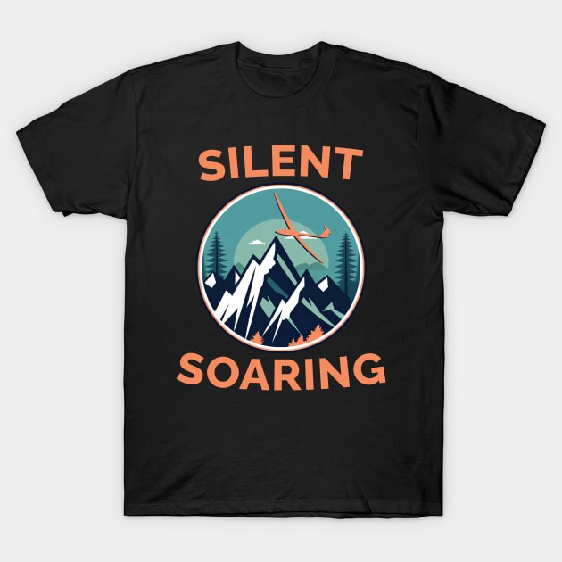 Silent Soaring Glider Pilot Pilots T-Shirt by ThesePrints